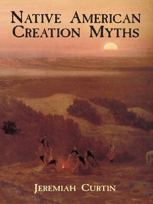 cover image of Native American Creation Myths
